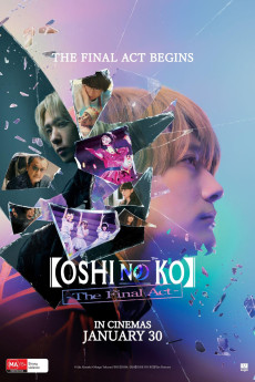Oshi no Ko: The Final Act (2024) download